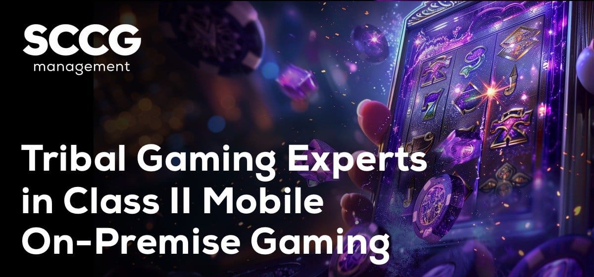 Tribal Gaming Experts in Class II Mobile On-Premise Gaming