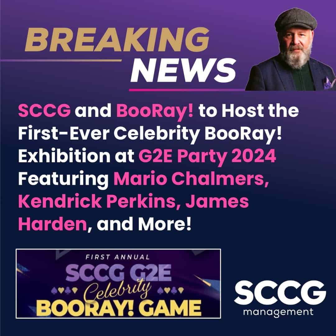 SCCG Management and BooRay! to Host the First-Ever Celebrity BooRay! Exhibition at G2E Party 2024